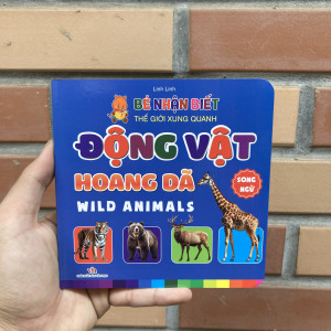 ĐV Hoang dã - Bé nhận biết thế giới xung quanh